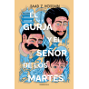 EL GURJA Y EL SEÑOR DE LOS MARTES