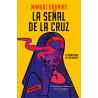 LA SEÑAL DE LA CRUZ