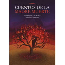 CUENTOS DE LA MADRE MUERTE
