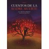 CUENTOS DE LA MADRE MUERTE