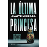 LA ULTIMA PRINCESA