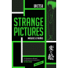 STRANGE PICTURES