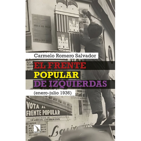 EL FRENTE POPULAR DE IZQUIERDAS. ENERO - JULIO DE 1936