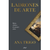 LADRONES DE ARTE