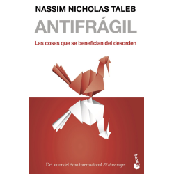 ANTIFRÁGIL. LAS COSAS QUE SE BENEFICIAN DEL DESORDEN (ED. BOLSILLO)