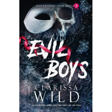 EVIL BOYS. UNIVERSIDAD DE SPINE RIDGE 2