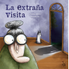 LA EXTRAÑA VISITA