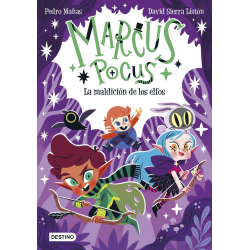 MARCUS POCUS 3. LA MALDICION DE LOS ELFOS