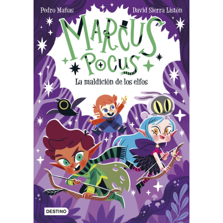 MARCUS POCUS 3. LA MALDICION DE LOS ELFOS