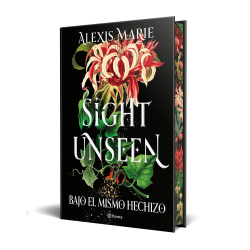 SIGHT UNSEEN. BAJO EL MISMO HECHIZO