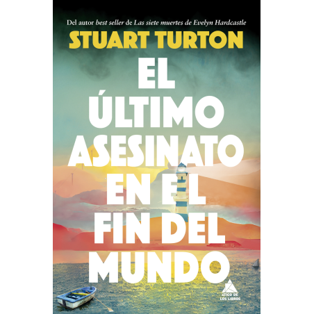 EL ULTIMO ASESINATO EN EL FIN DEL MUNDO