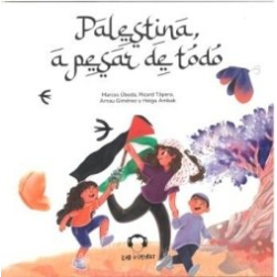 PALESTINA A PESAR DE TODO