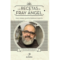 LAS RECETAS DE FRAY ANGEL