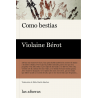 COMO BESTIAS