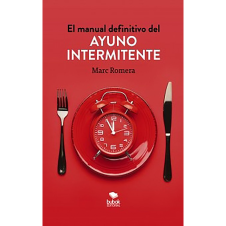 EL MANUAL DEFINITIVO DEL AYUINO INTERMITENTE