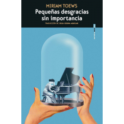 PEQUEÑAS DESGRACIAS SIN IMPORTANCIA