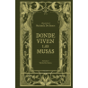 DONDE VIVEN LAS MUSAS