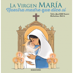 LA VIRGEN MARIA NUESTRA MADRE