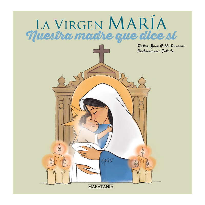 LA VIRGEN MARIA NUESTRA MADRE