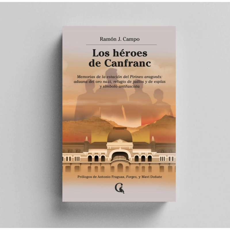 LOS HEROES DE CANFRANC