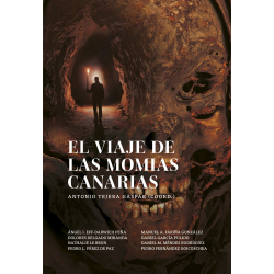 EL VIAJE DE LAS MOMIAS CANARIAS