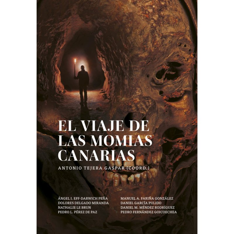 EL VIAJE DE LAS MOMIAS CANARIAS