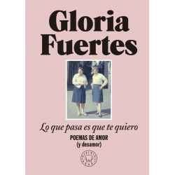 LO QUE PASA ES QUE TE QUIERO