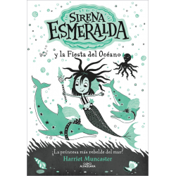 SIRENA ESMERALDA 1 Y LA FIESTA DEL OCEANO