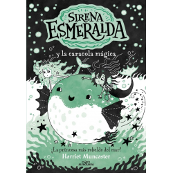 SIRENA ESMERALDA 5 Y LA CARACOLA MAGICA