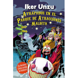 ATRAPADOS EN EL PARQUE DE ATRACCIONES MALDITO