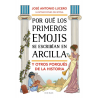 POR QUE LOS PRIMEROS EMOJIS SE ESCRIBIAN EN ARCILLA