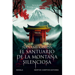 EL SANTUARIO DE LA MONTAÑA SILENCIOSA