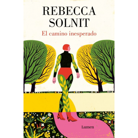 EL CAMINO INESPERADO