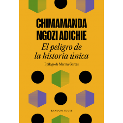 EL PELIGRO DE LA HISTORIA UNICA