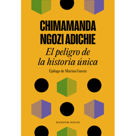 EL PELIGRO DE LA HISTORIA UNICA