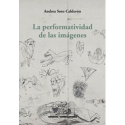 LA PERFOMRATIVIDAD DE LAS IMAGENES